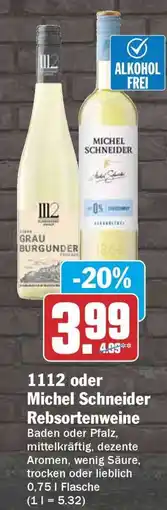 HIT 1112 oder Michel Schneider Rebsortenweine Angebot