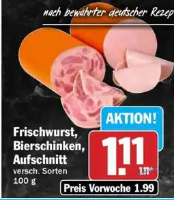 HIT Frischwurst, Bierschinken, Aufschnitt Angebot