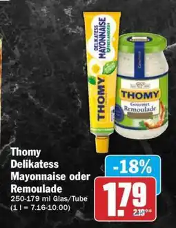 HIT Thomy Delikatess Mayonnaise oder Remoulade Angebot
