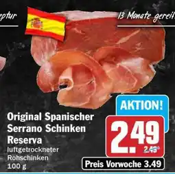 HIT Original spanischer Serrano-Schinken 'Reserva' Angebot