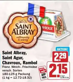 HIT Saint Albray, Saint Agur, Chavroux, Rambol Angebot
