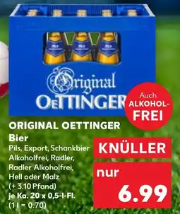 Kaufland ORIGINAL OETTINGER Bier Angebot