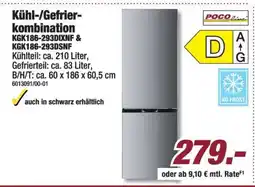 Poco Kühl-/Gefrierkombination KGK186-293DXNF & KGK186-293DSNF Angebot