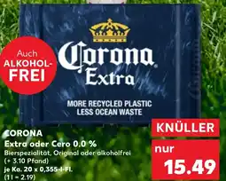 Kaufland CORONA Extra oder Cero 0.0 % Angebot