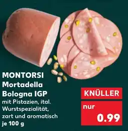 Kaufland MONTORSI Mortadella Bologna IGP Angebot