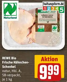 REWE REWE Bio Frische Hähnchen Schenkel Angebot
