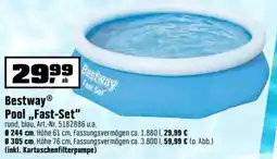 OBI Bestway Pool ,,Fast-Set" Angebot