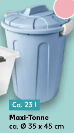 Kaufland Maxi-Tonne Angebot
