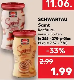Kaufland SCHWARTAU Samt Angebot