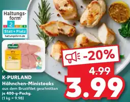Kaufland K-PURLAND Hähnchen-Ministeaks Angebot