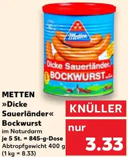 Kaufland METTEN Dicke Sauerländer Bockwurst Angebot