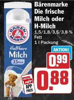 HIT Bärenmarke Die frische Milch oder H-Milch Angebot