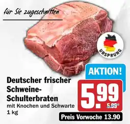 HIT Deutscher frischer Schweine Schulterbraten Angebot