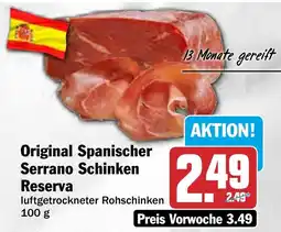 HIT Original Spanischer Serrano Schinken Reserva Angebot