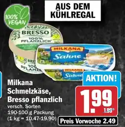 HIT Milkana Schmelzkäse, Bresso pflanzlich Angebot