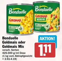 HIT Bonduelle Goldmais oder Goldmais Mix Angebot