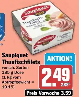 HIT Saupiquet Thunfischfilets Angebot