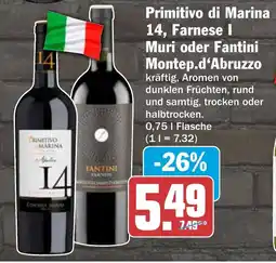 HIT Primitivo di Marina 14, Farnese I Muri oder Fantini Montep.d'Abruzzo Angebot