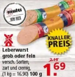 Multi Markt Leberwurst grob oder fein Angebot