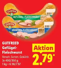 Lidl GUTFRIED Geflügel- Fleischwurst Angebot