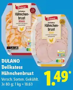 Lidl DULANO Delikatess Hähnchenbrust Angebot