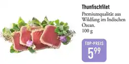 Galeria Markthalle Thunfischfilet Angebot