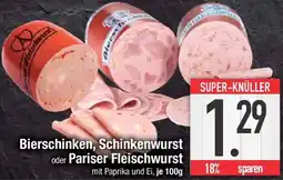 E-Center Bierschinken, Schinkenwurst oder Pariser Fleischwurst Angebot