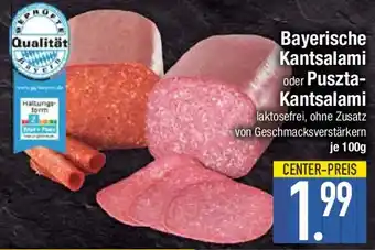 E-Center Bayerische Kantsalami oder Puszta Kantsalami Angebot