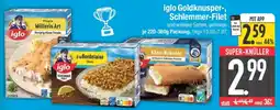 E-Center iglo Goldknusper-, Schlemmer-Filet Angebot