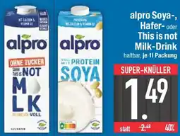 E-Center alpro Soya-, Hafer- oder This is not Milk-Drink Angebot