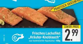 E-Center Frisches Lachsfilet Kräuter-Knoblauch Angebot