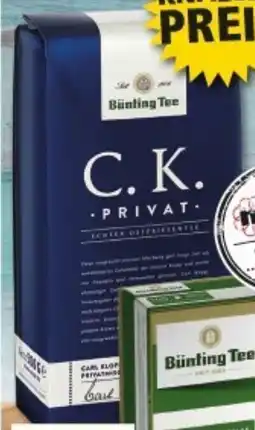 Multi Markt Bünting Tee C. K. Privat Angebot