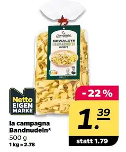NETTO La campagna bandnudeln Angebot