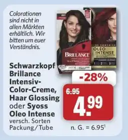 Combi Schwarzkopf Brillance Intensiv-Color-Creme, Haar Glossing oder Syoss Oleo Intense Angebot