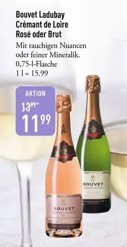 Galeria Markthalle Bouvet Ladubay Crémant de Loire Rosé oder Brut Angebot