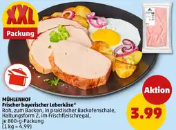 PENNY MÜHLENHOF Frischer bayerischer Leberkäse Angebot