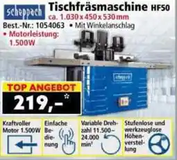 Norma Scheppach Tischfräsmaschine HF50 Angebot