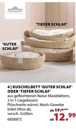 Dehner Dehner kuschelbett 'guter schlaf' oder ‘tiefer schlaf‘ Angebot