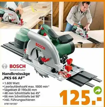 Globus Baumarkt Bosch Handkreissäge „pks 66 Af“ Angebot