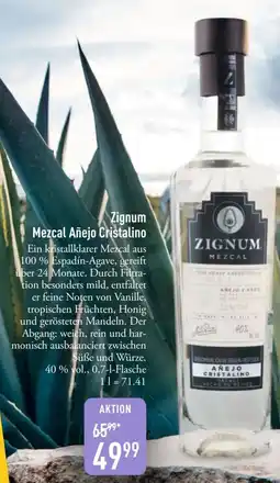 Galeria Markthalle Zignum Mezcal Añejo Cristalino Angebot