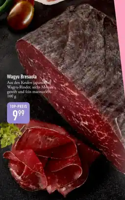 Galeria Markthalle Wagyu Bresaola Angebot