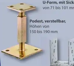 Sonderpreis Baumarkt versch. Pfostenträger Podest, verstellbar, Höhen von 150 bis 190 mm Angebot