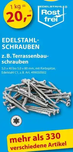 Sonderpreis Baumarkt EDELSTAHL- SCHRAUBEN z. B. Terrassenbau- schrauben Angebot