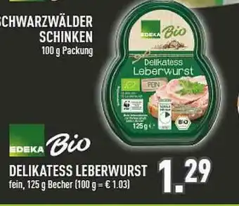 Marktkauf Edeka Bio Delikatess Leberwurst Angebot