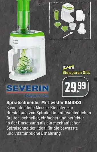 Scheck-in-Center Spiralschneider Mr. Twister Km3921 Severin Angebot