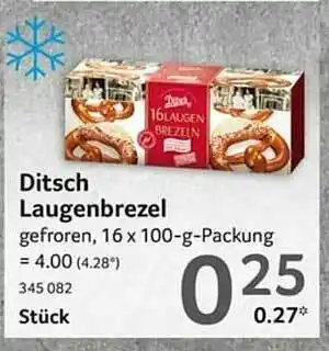 Selgros Ditsch Laugenbrezel Angebot