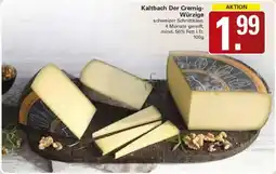 WEZ Kaltbach Der Cremig Würzige Angebot