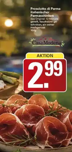 WEZ Prosciutto di Parma italienischer Parmaschinken Angebot