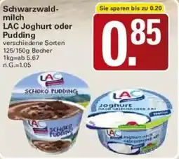 WEZ Schwarzwaldmilch LAC Joghurt oder Pudding Angebot