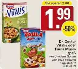 WEZ Dr. Oetker Vitalis oder Paula Müslispaß Angebot